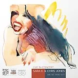 Sara K.& Jones,Chris Vinyl Live In Concert (Are We There Yet ?)