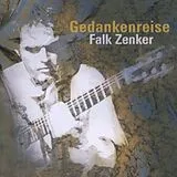 Falk Zenker CD Gedankenreise