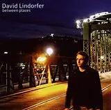 David Lindorfer CD Between Places
