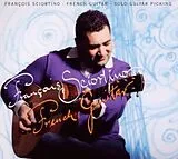François Sciortino CD French Guitar