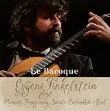 Evgeni Finkelstein CD Le Baroque