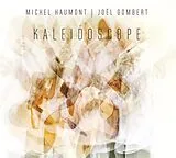 Michel/Gombert,Joel Haumont CD Kaleidoscope