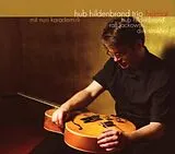 Hildenbrand,Hub Trio CD Heimat