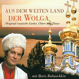 BORIS RUBASCHKIN CD Aus Dem Weiten Land Der Wolga