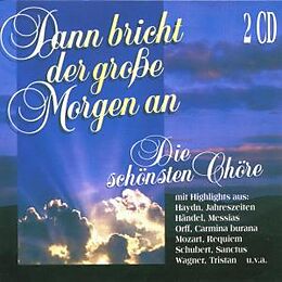 Various CD Dann Bricht Der Grosse Morgen