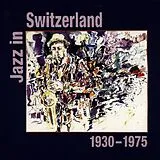 Various CD Jazz In Switzerland 1930-75