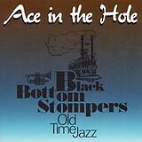 Black Bottom Stompers CD Ace In The Hole