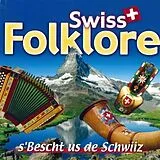 Various CD Swiss Folklore - S'bescht Us De Schwiiz