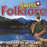 Various CD Swiss Folklore Vol.2 - S'bescht Us De Schwiiz