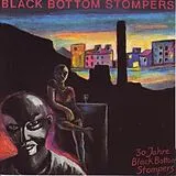 Black Bottom Stompers CD 30 Jahre Black Bottom Stompers