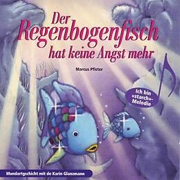 Audio CD (CD/SACD) De Rägebogefisch hät kei Angscht me! von Marcus Pfister