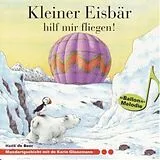 Der Kleine Eisbär CD Kleiner Eisbär Hilf Mir Fliegen