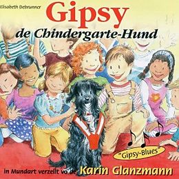 Hörbuch CD Gipsy De Chendergarte-hund