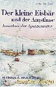Audio Cassette Der kleine Eisbär und der Angsthase /Jonathan der Spatzenvater von Hans de Beer, Ingrid Ostheeren