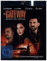 The Gateway - Im Griff Des Kartells Blu-ray