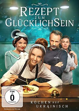 Rezept zum Glücklichsein - Kochen auf Ukrainisch DVD