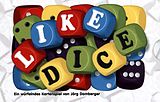 Like Dice (Kartenspiel) Spiel