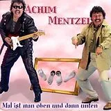 Achim Mentzel CD Mal Ist Man Oben Und Dann Unte