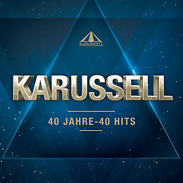Karussell CD 40 Jahre - 40 Hits