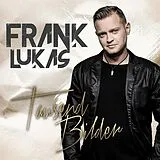 Frank Lukas CD Tausend Bilder