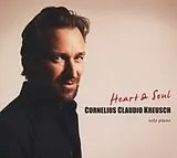 Cornelius Claudio Kreusch CD Heart & Soul