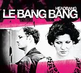 Le Bang Bang CD Le Bang Bang