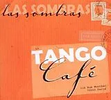 Las Sombras CD Tango Cafe