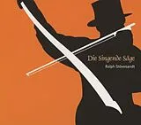 Ralph Stövesandt CD Stövesandt,Ralph-die Singende Säge