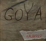 Martin Kälberer CD GOYA