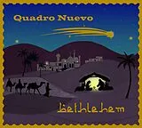 Quadro Nuevo Audiophiles Vinyl Bethlehem (180 Gramm 2lp Gatefold) (Vinyl)