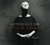Esther Kaiser CD Songs Of Courage