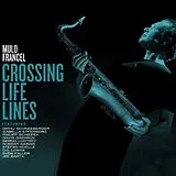 Francel,Mulo LP (analog) Crossing Life Lines