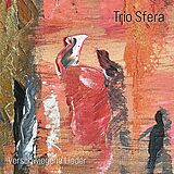 Trio Sfera Audiophiles Vinyl Verschwiegene Lieder (180g Black Vinyl)