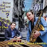 Mulo/Collins,Tim Francel CD How Did We Get Here?