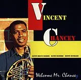 Vincent Chancey Quartet CD Welcome Mr.chancey