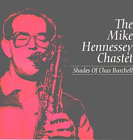Mike Chastet Hennessey Vinyl Shades Of Chas Burchell (Vinyl)