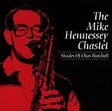 Mike Chastet Hennessey CD Shades Of Chas