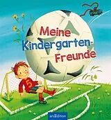 Fester Einband Meine Kindergarten-Freunde (Fußball) von