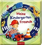 Kartonierter Einband Meine Kindergarten-Freunde (Fahrzeuge) von 