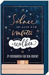 Kalender Schnee ist auch nur Konfetti aus den Wolken von Sabina Wieners