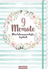 Fester Einband 9 Monate von Dr. Susanne Müller-Egloff