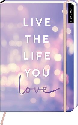 Blankobuch geb myNOTES Notizbuch A5: Live the life you love von 