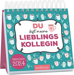 Kalender (Kal) Mini-Monatskalender Du bist meine Lieblingskollegin 2024 von 