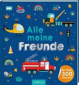 Kartonierter Einband Alle meine Freunde  Fahrzeuge von 