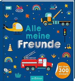 Kartonierter Einband Alle meine Freunde  Fahrzeuge von 