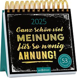 Kalender Postkartenkalender Ganz schön viel Meinung für so wenig Ahnung 2025 von 