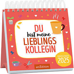 Kalender Mini-Monatskalender Du bist meine Lieblingskollegin 2025 von 