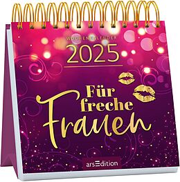 Kalender Mini-Wochenkalender Für freche Frauen 2025 von 