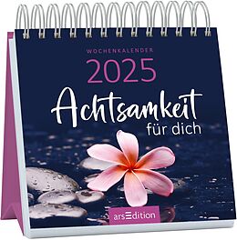 Kalender (Kal) Mini-Wochenkalender Achtsamkeit für dich 2025 von 
