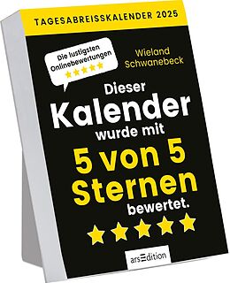 Kalender Abreißkalender Dieser Kalender wurde mit 5 von 5 Sternen bewertet 2025 von Wieland Schwanebeck